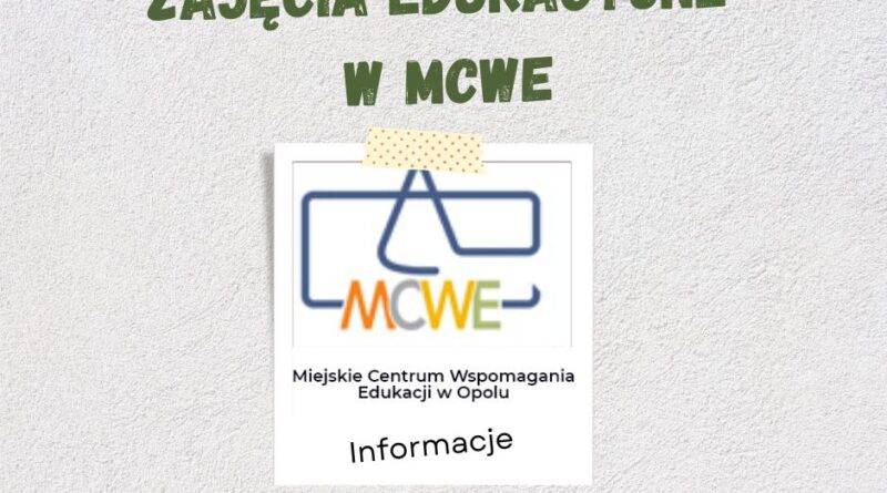 grafika przedstawia logo MCWE czyli Miejskiego Centrum Wspomagania Edukacji w Opolu. Klinkięcie w nią przekierowuje do strony z informacjami zajęć edukacyjnych prowadzonych w MCWE w rakach konkursu EkoGranty